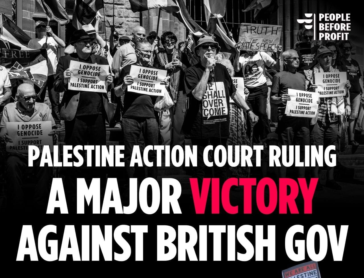 Eamonn McCann and other supporters of Palestine Action in black and white behind the title Palestine Action Court Ruling A Major VICTORY Against British Gov