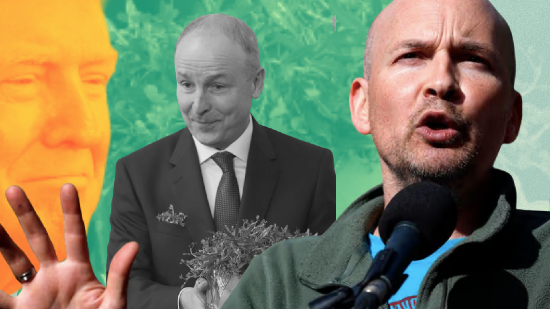 Paul Murphy at a microphone holding his hand up in opposition. Micheál Martin holding bowl of shamrocks in front of a green background. Orange Trump in the smiling in the behind.