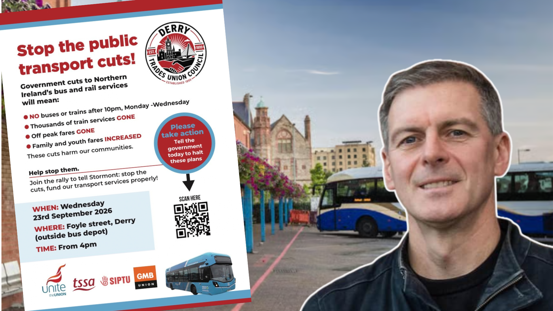 Shaun Harkin with a poster advertising the Derry Trades Union Council poster for the rally to Stop the Public Transport Cuts. Background Foyle St Bus Depot, Derry.