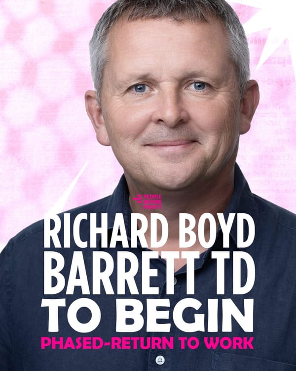 Image of Richard Boyd Barrett with party logo and title People Before Profit's 'Richard Boyd Barrett to begin phased return to Dáil'