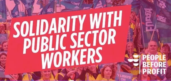 Forsa members holding flags behind slogan Solidarity with Public Sector Workers and People Before Profit logo