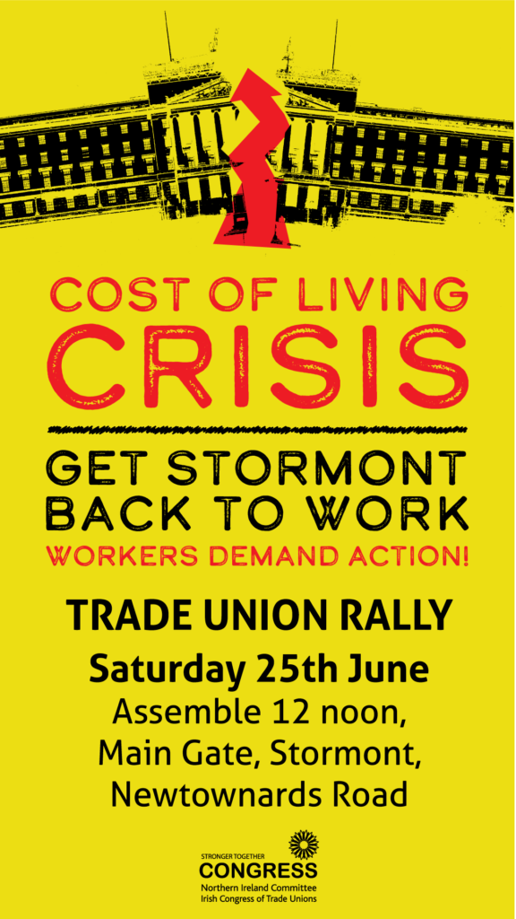 Cost of Living Crisis March on Stormont 25 June 2022